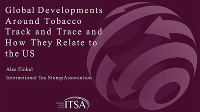 Global Developments Around Tobacco Track and Trace and How They Relate to the US